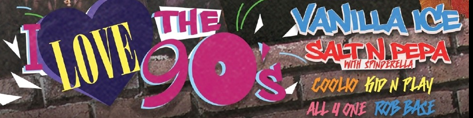 I Love The 90s: Salt N Pepa, Vanilla Ice & Coolio