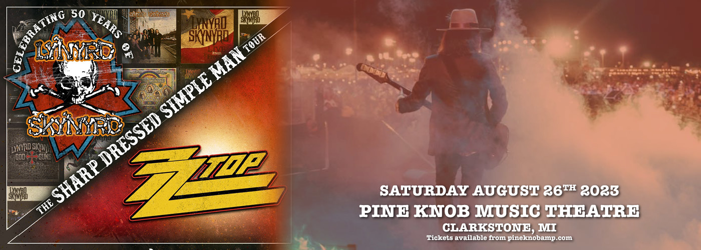 Lynyrd Skynyrd & ZZ Top: The Sharp Dressed Simple Man at Pine Knob Music Theatre