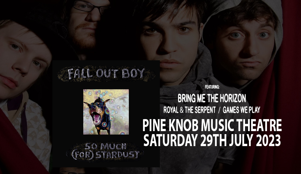 Fall Out Boy, Bring Me The Horizon, Royal and The Serpent & Games We Play at Pine Knob Music Theatre