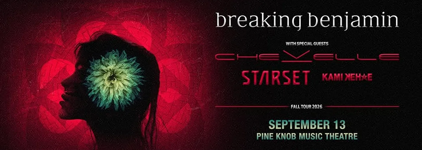 Breaking Benjamin, Chevelle &amp; Starset